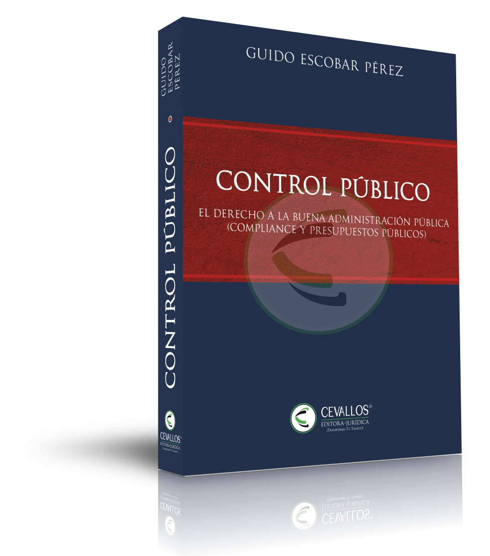 El Control Público | El derecho a la buena administración pública (Compliance y Presupuestos Públicos) - Imagen 2