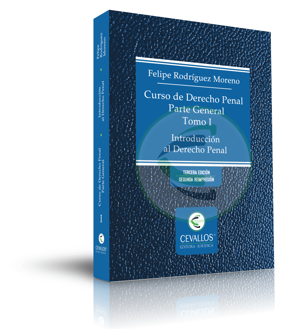Curso de Derecho Penal - Parte General - Tomo I - Introducción al Derecho Penal - Imagen 4