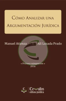 Cómo Analizar una Argumentación Jurídica