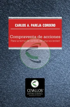 Compraventa de acciones. Para la toma de control de una sociedad