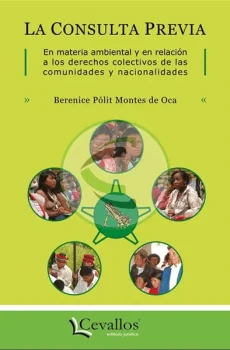 La consulta previa. En materia ambiental