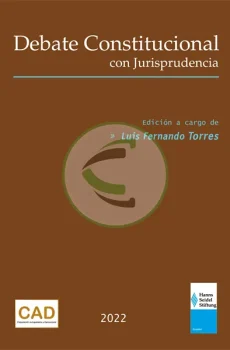 Debate constitucional con jurisprudencia 2022