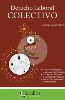 Derecho laboral colectivo