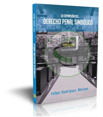 La expansión del derecho penal simbólico - Imagen 2