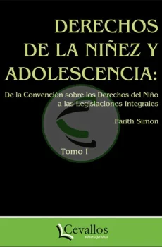 Derechos de la niñez y adolescencia Tomo 1