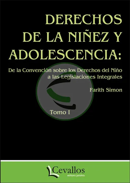 Derechos de la niñez y adolescencia Tomo 1