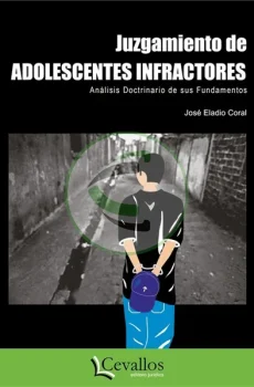 Juzgamiento de adolescentes infractores