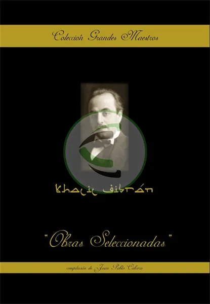 Khalil Gibran. 12 obras seleccionadas