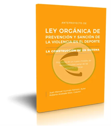 Ley orgánica de prevención y sanción de la violencia en el deporte - Imagen 2