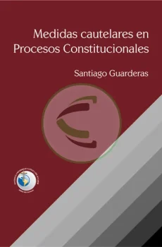 Medidas cautelares en procesos constitucionales