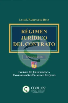Régimen jurídico del contrato primera reimpresión