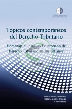 Tópicos contemporáneos del derecho tributario