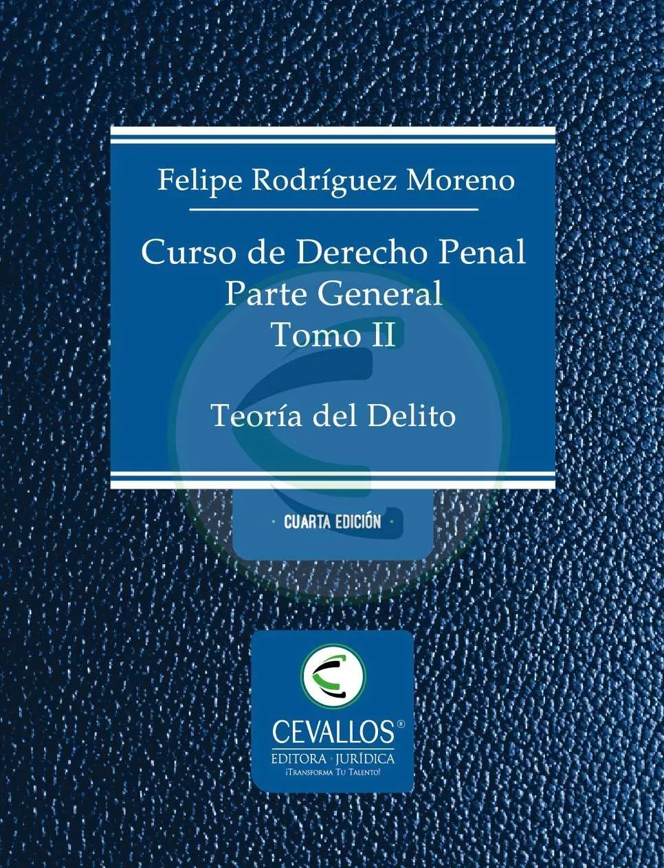 Curso de derecho penal. Teoría del delito. Tomo 2. Pasta blanda. 4ta edición - Imagen 4