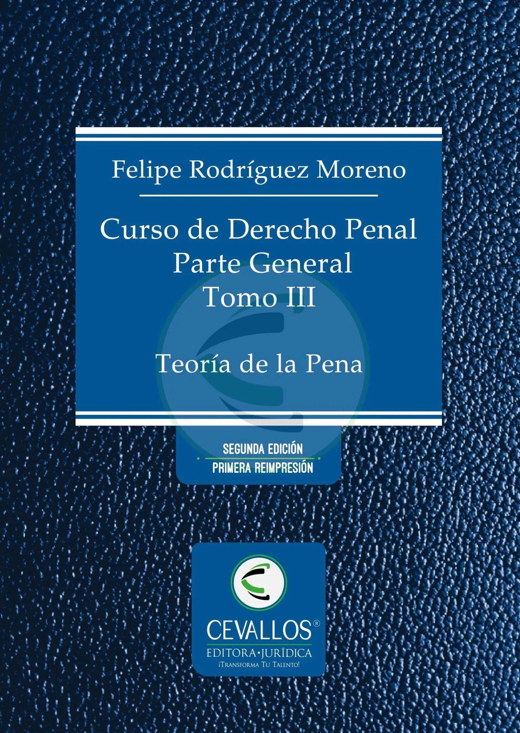 Curso de derecho penal. Teoría de la pena. Tomo 3. Pasta blanda. 2da edición 1era Reimp. - Imagen 4