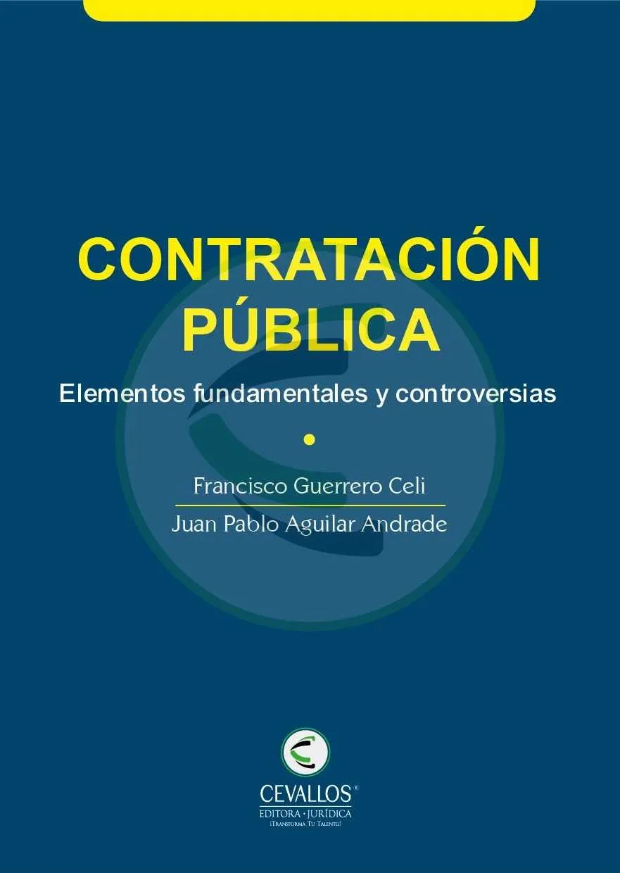 Contratación Pública - Elementos fundamentales y controversias