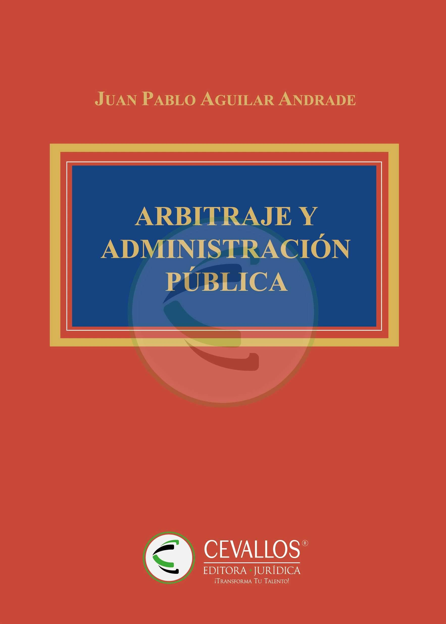 Arbitraje y Administración Pública