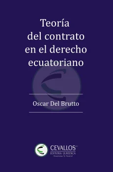Teoría del contrato en el derecho ecuatoriano