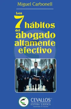 Los 7 hábitos del abogado altamente efectivo